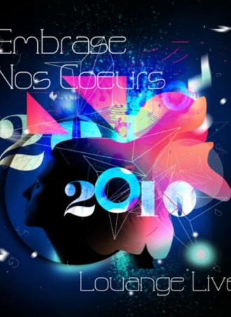Embrase nos Coeurs 2010