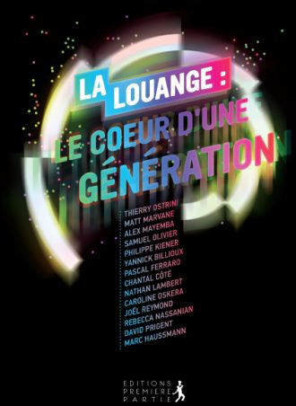 Collectif "La louange : Le coeur d'une génération"