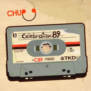 Chup Célébration 89
