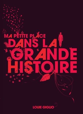 Louie Giglio - "Ma petite place dans la grande Histoire"