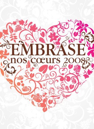 Embrase nos coeurs 2008