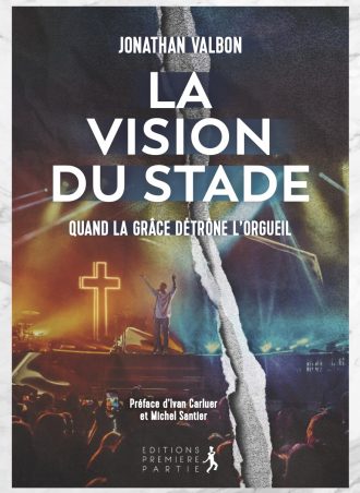 La Vision du Stade