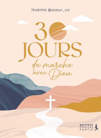 30 Jours de marche avec Dieu